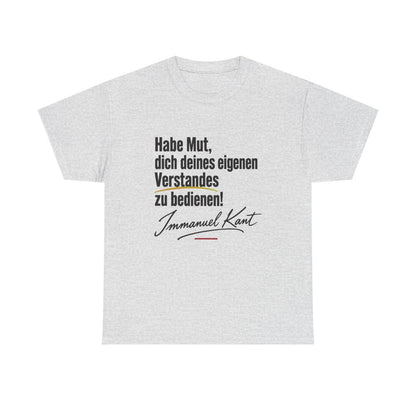 Unisex T-Shirt mit Zitat - Kant - Habe Mut Signatur – front