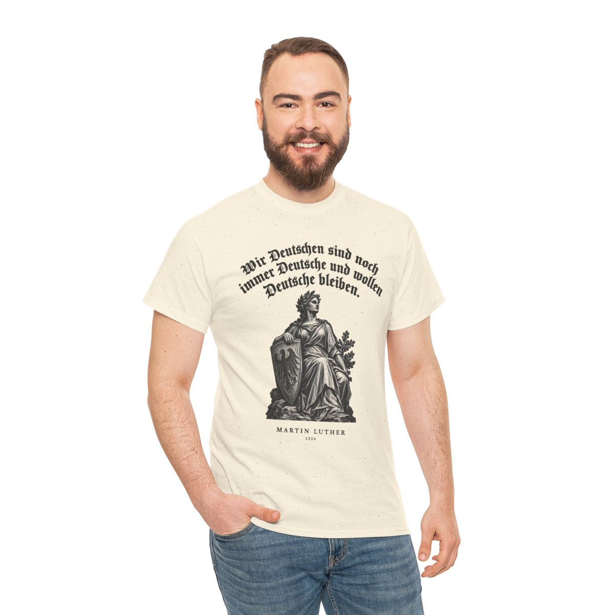 Unisex T-Shirt mit Zitat - Luther - Wir Deutschen sind noch immer Gravur – person-3