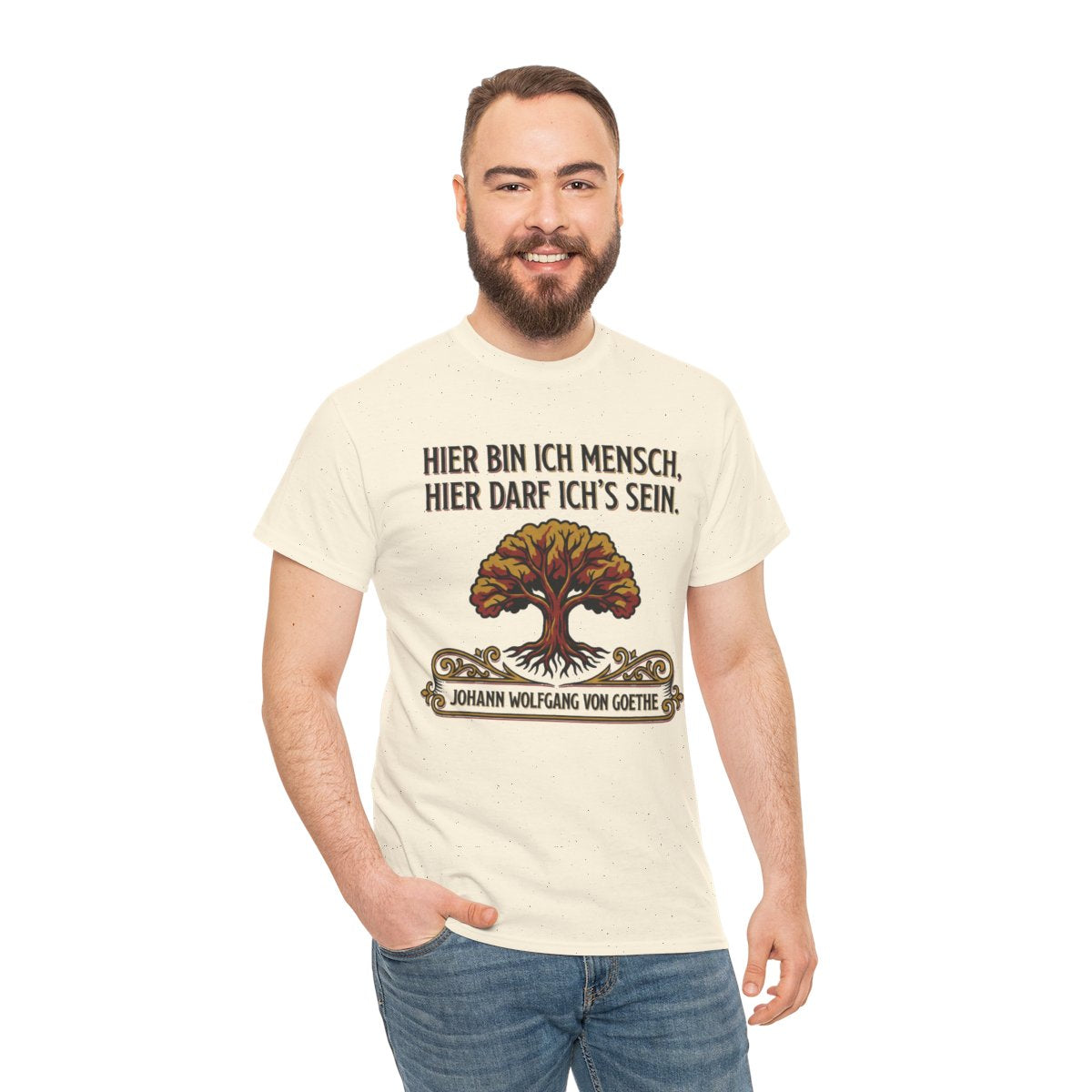 Unisex T-Shirt mit Zitat - Goethe - Hier bin ich Mensch – person-3