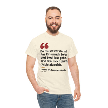 Unisex T-Shirt mit Zitat - Goethe - Du musst verstehn – person-3