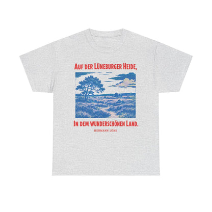 Unisex T-Shirt mit Zitat - Löns - Auf der Lüneburger Heide – front