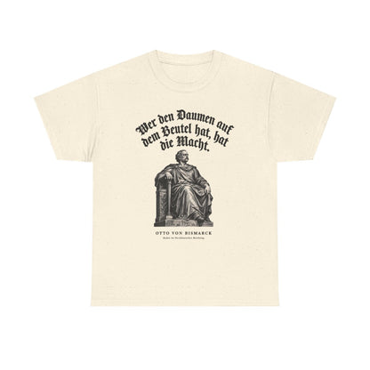 Unisex T-Shirt mit Zitat - Bismarck - Wer den Daumen – front