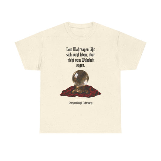 Unisex T-Shirt mit Zitat - Lichtenberg - Vom Wahrsagen – front