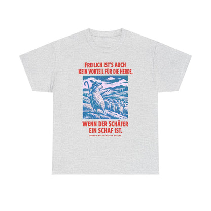 Unisex T-Shirt mit Zitat - Goethe - Schäfer und Schaf (Plakat) – front