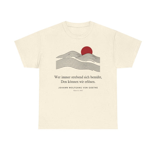 Unisex T-Shirt mit Zitat - Goethe - Wer immer strebend sich bemüht Linien – front