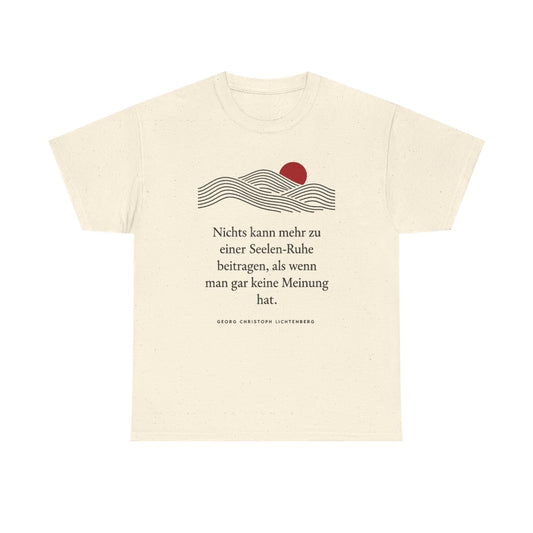 Unisex T-Shirt mit Zitat - Lichtenberg - Gar keine Meinung – front