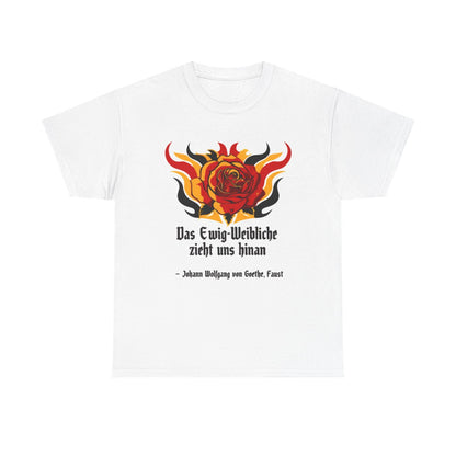 Unisex T-Shirt mit Zitat - Goethe - Das Ewig-Weibliche – front