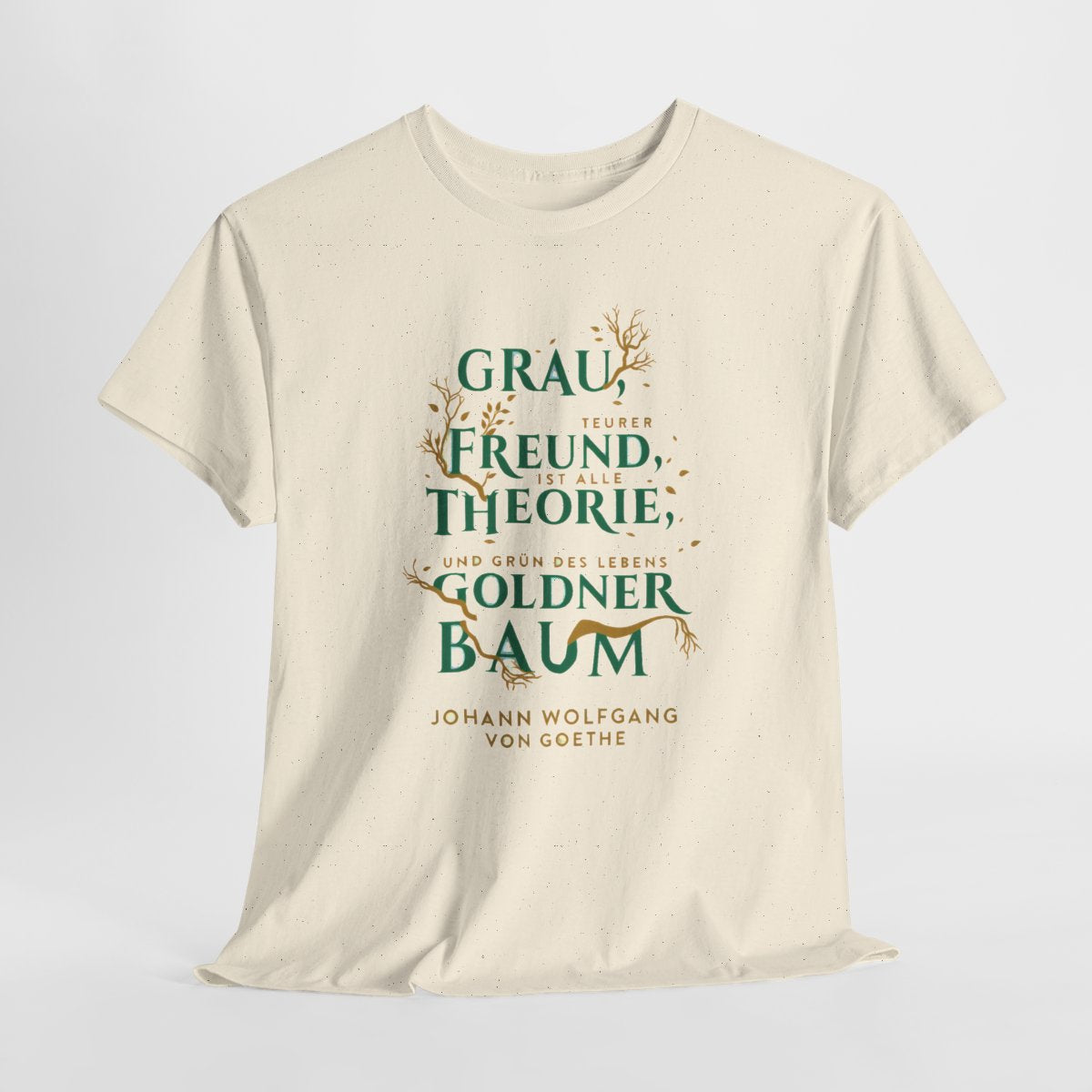 Unisex T-Shirt mit Zitat - Goethe - Goldner Baum – hanging-1