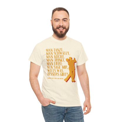 Unisex T-Shirt mit Zitat - Goethe - Man tanzt man trinkt – person-3