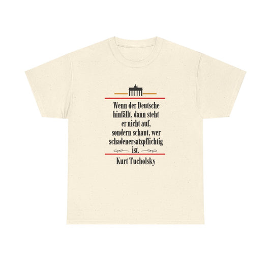 Unisex T-Shirt mit Zitat - Tucholsky - Schadenersatzpflichtig – front