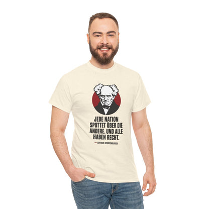 Unisex T-Shirt mit Zitat - Schopenhauer - Jede Nation spottet – person-3