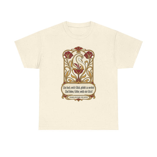 Unisex T-Shirt mit Zitat - Goethe - Und doch, welch Glück, geliebt zu werden – front