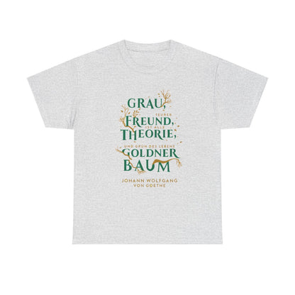 Unisex T-Shirt mit Zitat - Goethe - Goldner Baum – front
