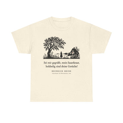 Unisex T-Shirt mit Zitat - Heine - Sei mir gegrüßt, mein Sauerkraut – front