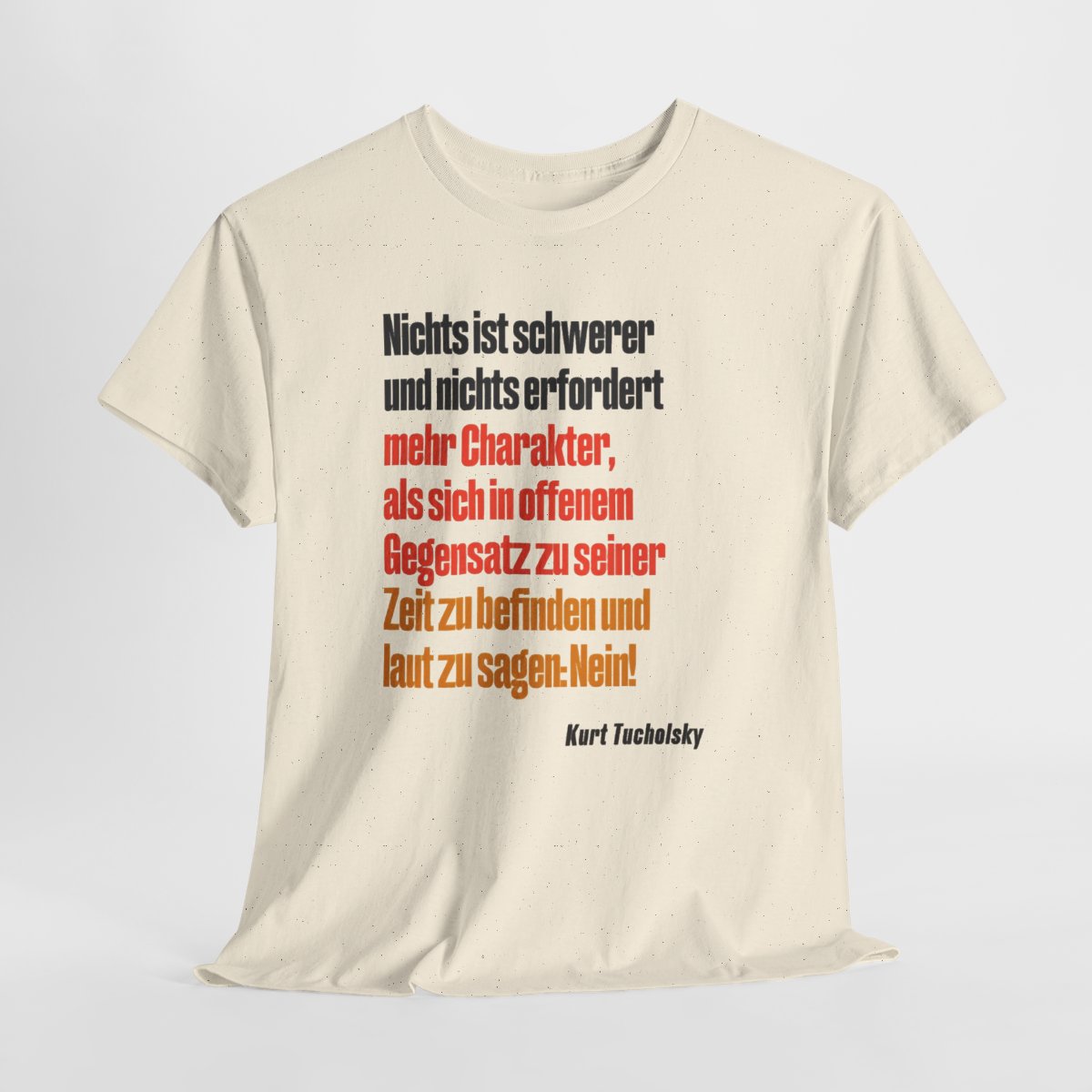 Unisex T-Shirt mit Zitat - Tucholsky - Laut Nein sagen – hanging-1